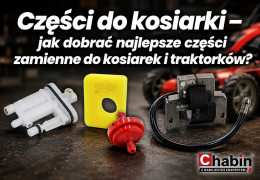 Części do kosiarki – jak dobrać najlepsze części zamienne do kosiarek i traktorków?