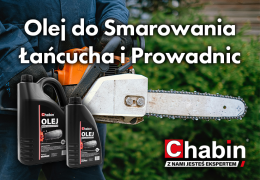 Olej do Smarowania Łańcucha i Prowadnic – Kompleksowy Przewodnik